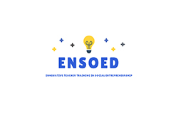 Innovative teacher training social entrepreneurship - EnSoEd