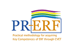 PR-ERF - Practical Methodology for Acquiring Key competences of European Reference Framework through Continuous Vocational Education and Training